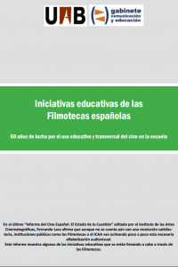 Informe: Iniciativas educativas de las Filmotecas españolas