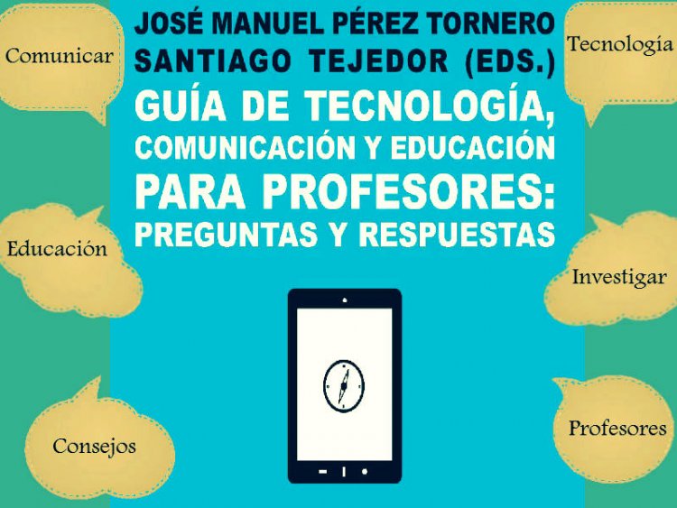 El libro explica cómo utilizar las TIC en la actividad educativa