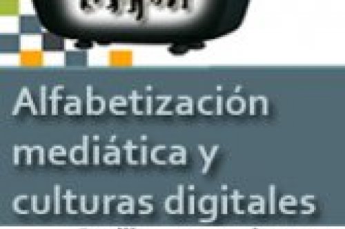 Comunicaciones “Alfabetización mediática y culturas digitales”  