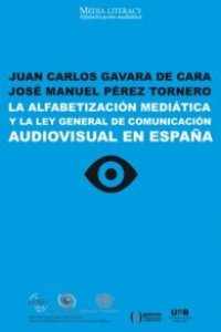 portada La Alfabetización mediática y la ley general de comunicación audiovisual en España